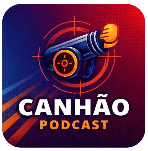 Canhão Podcast